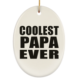 Coolest Papa (Grandpa) Ever - Oval Ornament