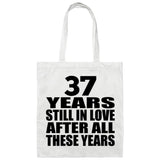 37th Anniversary 37 Years Still In Love After Years - Tote Bag White
