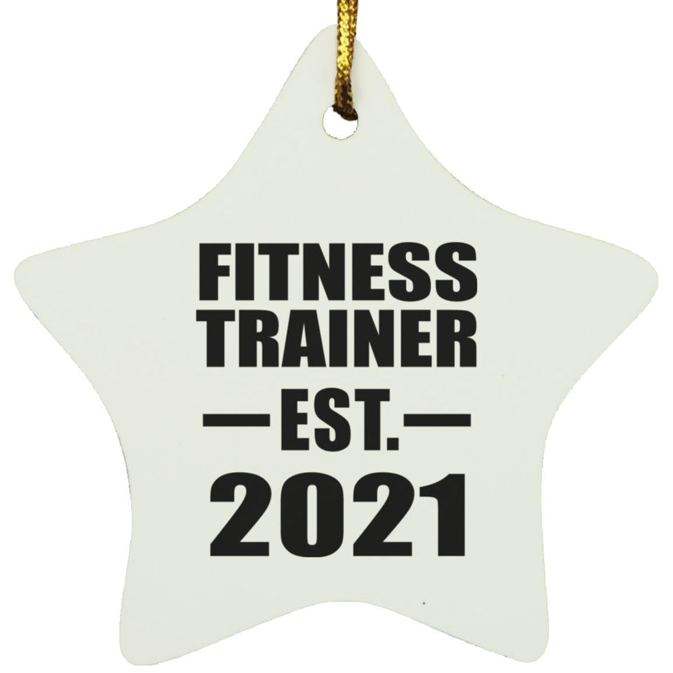 Fitness Trainer Established EST. 2021 - Star Ornament