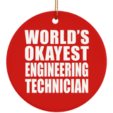 World's Okayest Engineering Technician - Circle Ornament