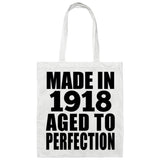 106th Birthday Made In 1918 Aged To Perfection - Tote Bag White