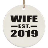 Wife Established EST. 2019 - Circle Ornament