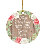 First Christmas With My Gram 2021 - Circle Ornament B