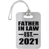 Father In Law Established EST. 2021 - Luggage Bag Tag