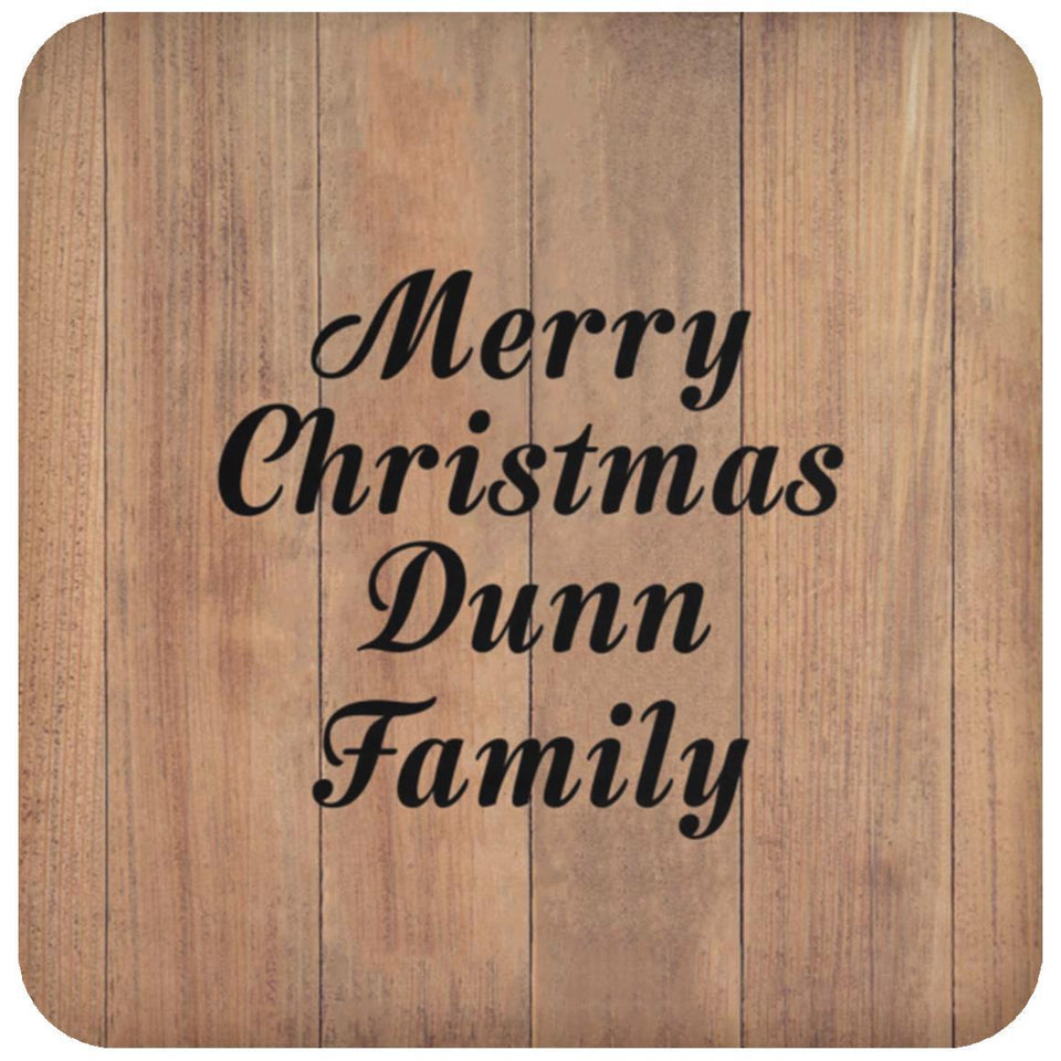 Merry Christmas Dunn Family - Drink Coaster C