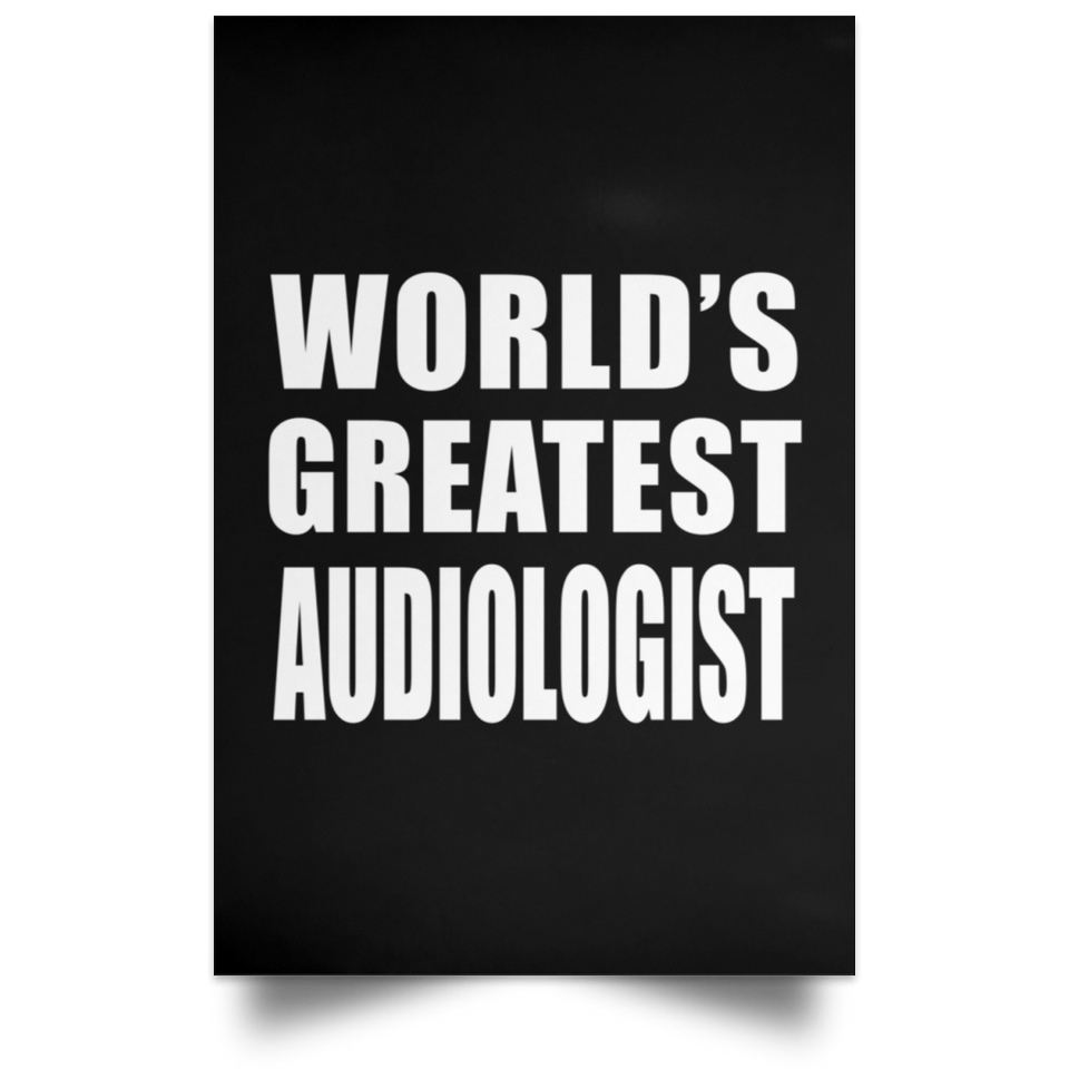World's Greatest Audiologist - Poster Portrait
