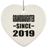 Granddaughter Since 2019 - Heart Ornament
