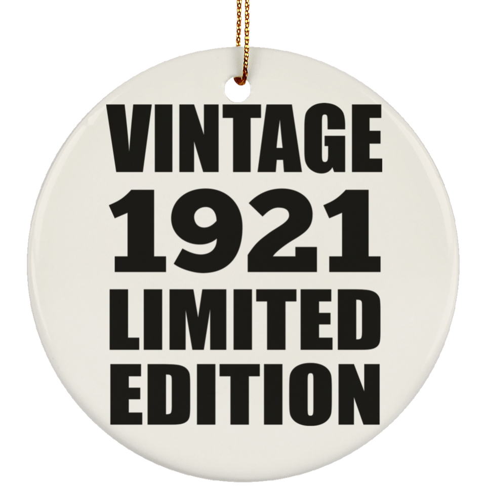 103rd Birthday Vintage 1921 Limited Edition - Circle Ornament