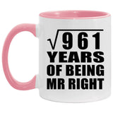 31st Anniversary Square Root of 961 Years of Being Mr Right - 11oz Accent Mug Pink