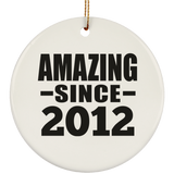 12th Birthday Amazing Since 2012 - Circle Ornament