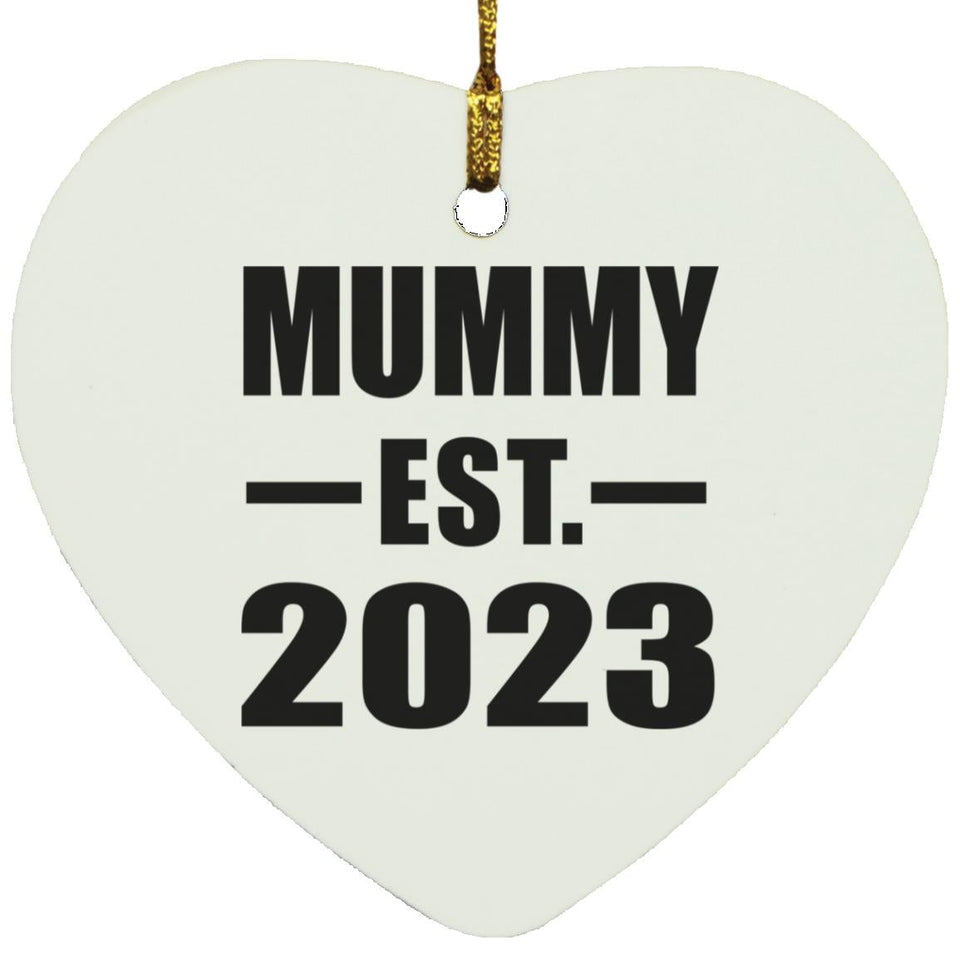 Mummy Established EST. 2023 - Heart Ornament