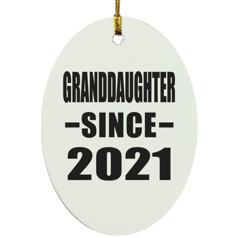 Granddaughter Since 2021 - Oval Ornament