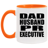 Dad Husband PR Executive - 11oz Accent Mug Orange