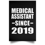 Medical Assistant Since 2019 - Poster Portrait