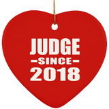Judge Since 2018 - Heart Ornament