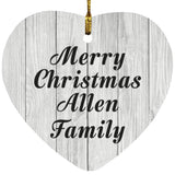 Merry Christmas Allen Family - Heart Ornament F