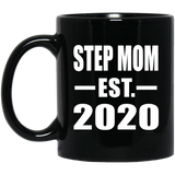 Step Mom Established EST. 2020 - 11oz Coffee Mug Black