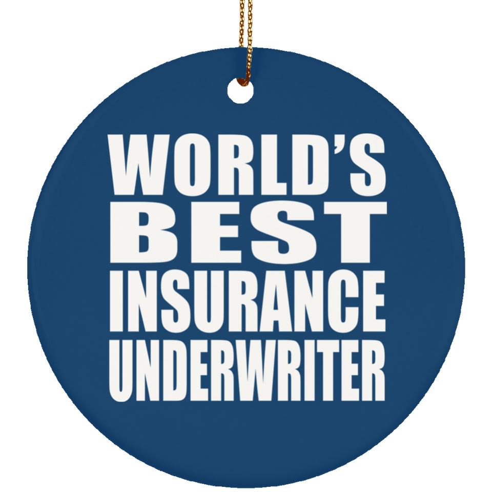World's Best Insurance Underwriter - Circle Ornament