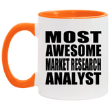 Most Awesome Market Research Analyst - 11oz Accent Mug Orange