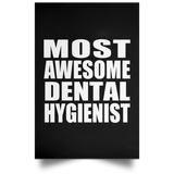 Most Awesome Dental Hygienist - Poster Portrait