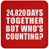 68th Anniversary 24,820 Days Together But Who's Counting - Drink Coaster