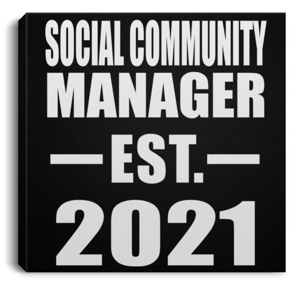 Social Community Manager Established EST. 2021 - Canvas Square