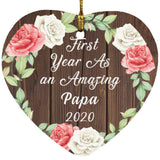 First Year As An Amazing Papa 2020 - Heart Ornament A