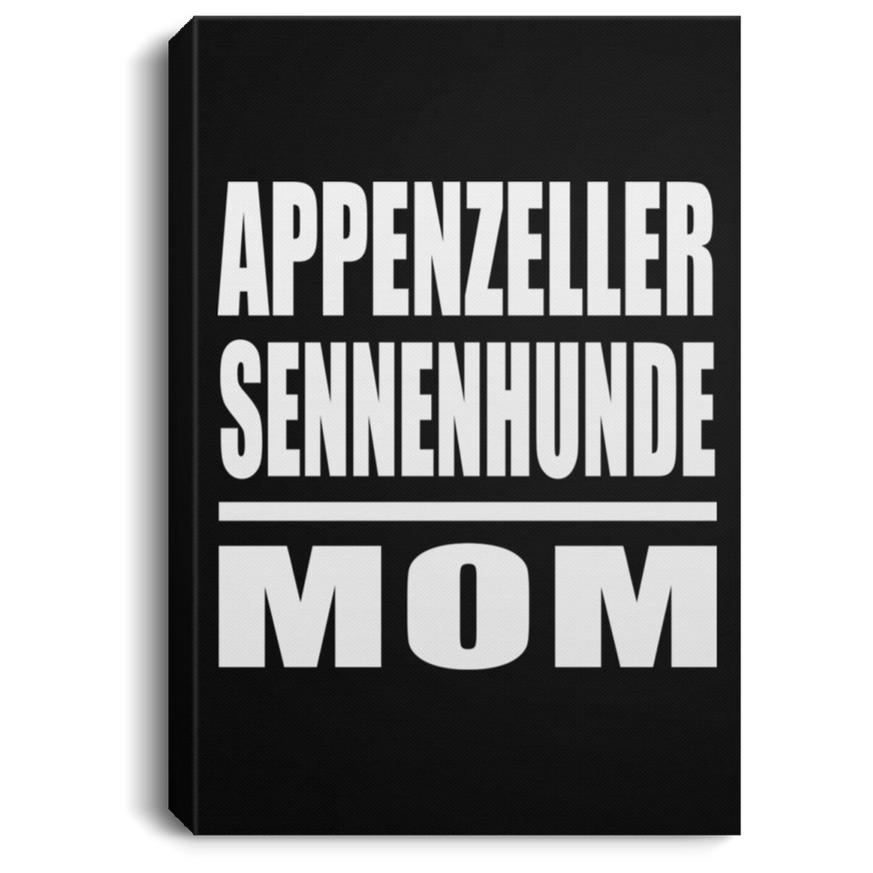 Appenzeller Sennenhunde Mom - Canvas Portrait