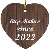Step Mother Since 2022 - Heart Ornament D