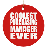 Coolest Purchasing Manager Ever - Circle Ornament