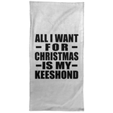 All I Want For Christmas Is My Keeshond - Hand Towel