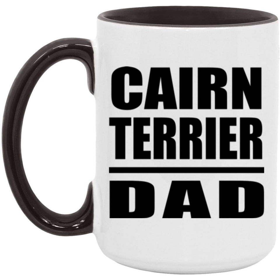 Cairn Terrier Dad - 15oz Accent Mug Black