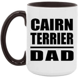 Cairn Terrier Dad - 15oz Accent Mug Black