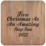 First Christmas As An Amazing Step Son 2022 - Drink Coaster C