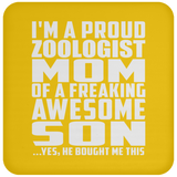 Proud Zoologist Mom Of Awesome Son - Drink Coaster