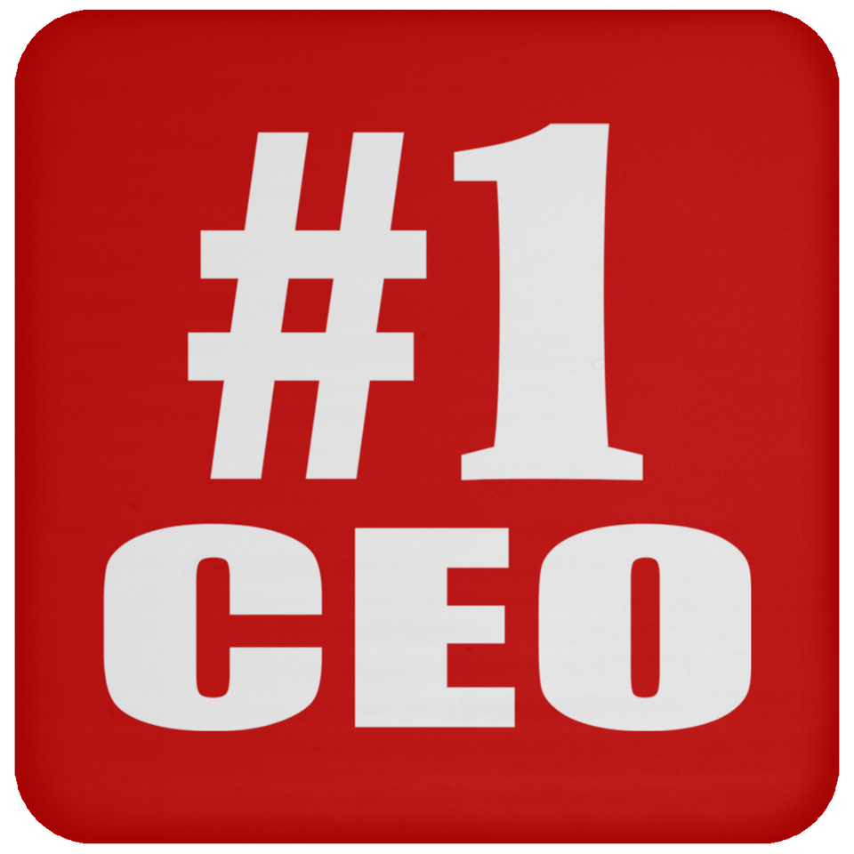 Number One #1 CEO - Drink Coaster