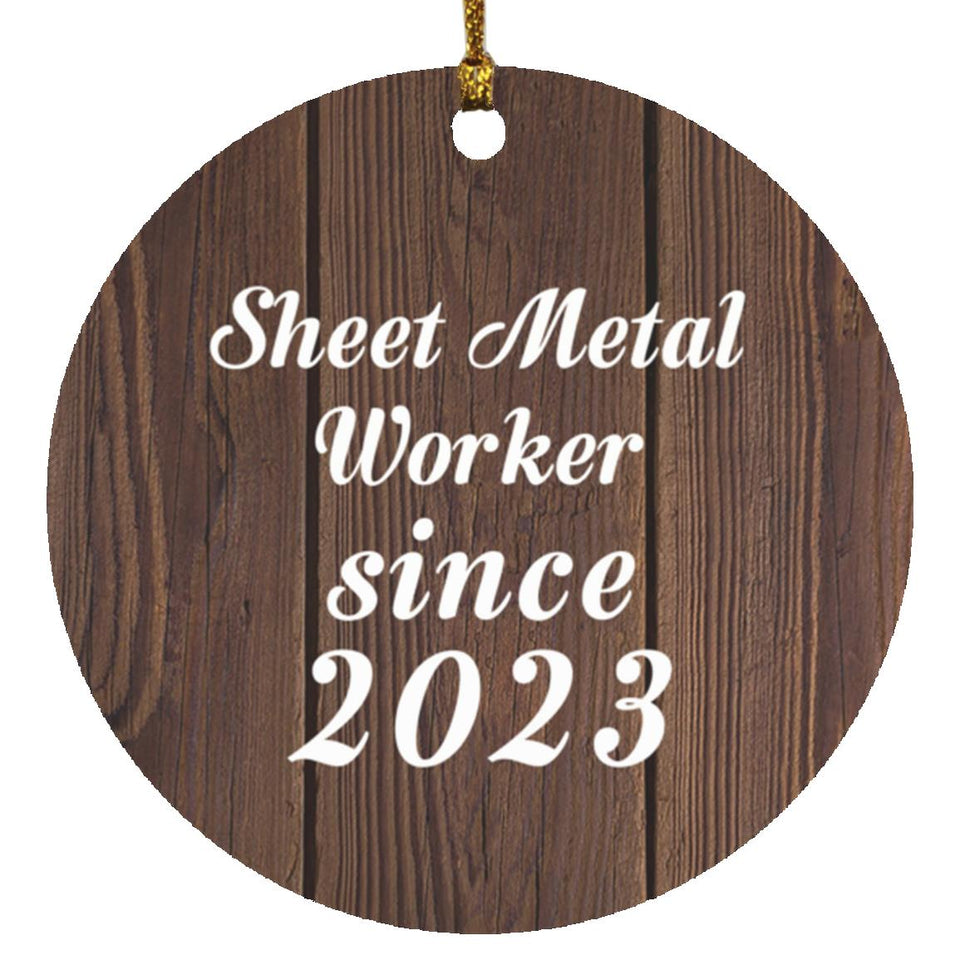 Sheet Metal Worker Since 2023 - Circle Ornament D