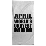 April World's Okayest Mum - Hand Towel