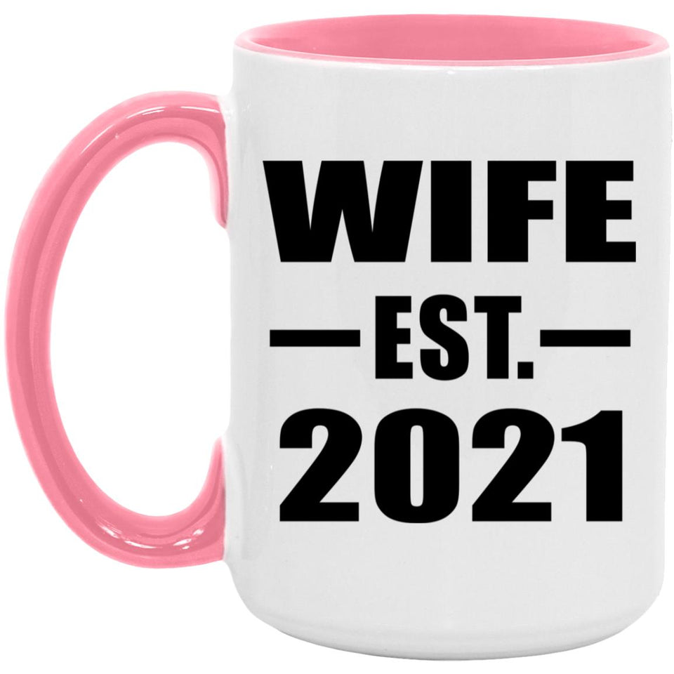 Wife Established EST. 2021 - 15oz Accent Mug Pink