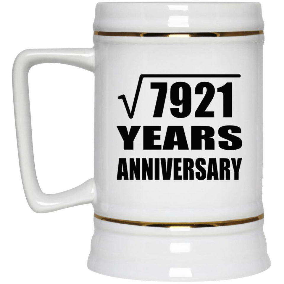 89th Anniversary Square Root of 7921 Years Anniversary - Beer Stein