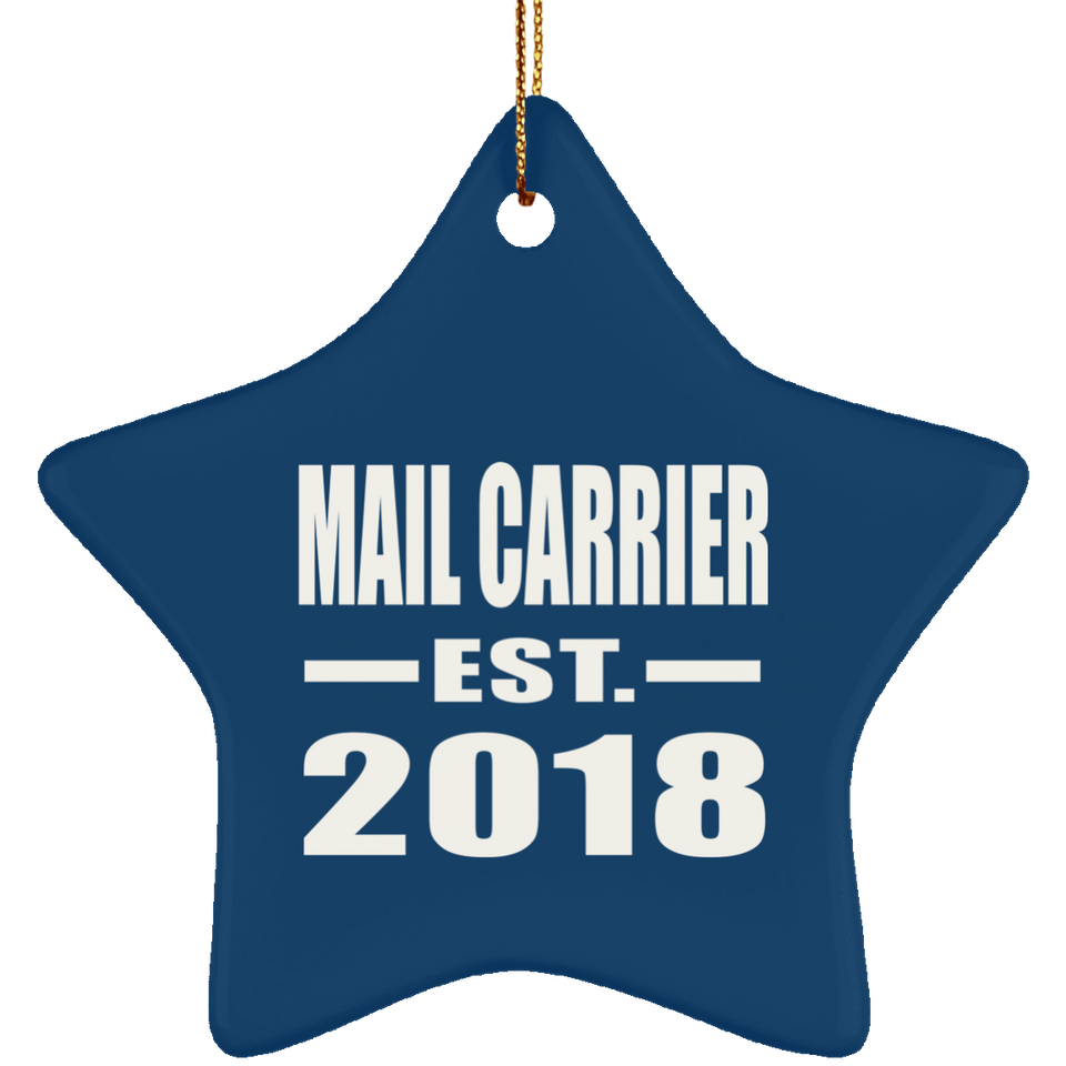 Mail Carrier Established EST. 2018 - Star Ornament