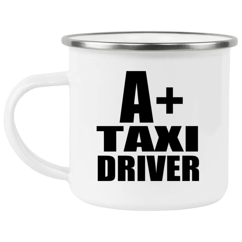 A+ Taxi Driver - 12oz Camping Mug