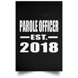 Parole Officer Established EST. 2018 - Poster Portrait