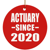 Actuary Since 2020 - Circle Ornament