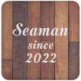 Seaman Since 2022 - Drink Coaster E