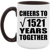39th Anniversary Cheers To Square Root of 1521 Years Together - 15oz Accent Mug Black