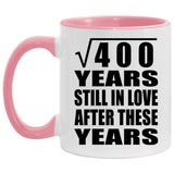 20th Anniversary Square Root of 400 Years Still In Love - 11oz Accent Mug Pink