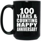 Happy 100th Anniversary 100 Years & Counting - 15 Oz Coffee Mug Black