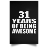 31st Birthday 31 Years Of Being Awesome - Poster Portrait