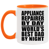 Appliance Repairer By Day World's Best Dad By Night - 11oz Accent Mug Orange